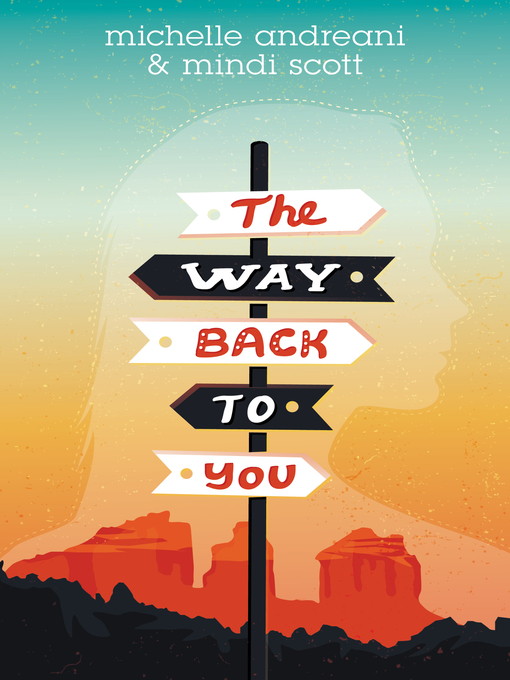Title details for The Way Back to You by Michelle Andreani - Wait list